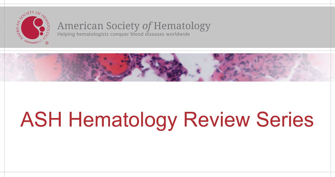 2020 ASH Hematology Review Series